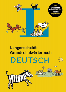 Langenscheidt Grundschulwörterbuch Deutsch-Das Grundschulwörterbuch – mit über 2000 Wörtern von A bis Z